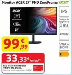 Alcampo ACER Monitor 27" FHD ZeroFrame acer oferta