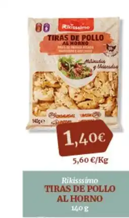 Hiperber RIKISSSIMO Tiras de polloal horno oferta