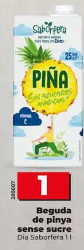 Dia Beguda de pinya sense sucre oferta