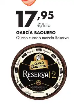 Supermercados Lupa GARCÍA BAQUERO Queso curado mezcla Reserva oferta