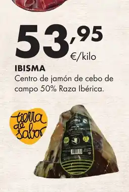 Supermercados Lupa IBISMA Centro de jamón de cebo de campo 50% Raza Ibérica oferta