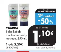Supermercados Lupa YBARRA Salsa kebab ranchera o miel y mostaza oferta
