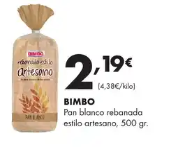 Supermercados Lupa BIMBO Pan blanco rebanada estilo artesano oferta