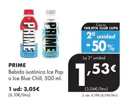 Supermercados Lupa PRIME Bebida isotónica Ice Pop o Ice Blue Chill oferta
