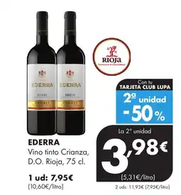 Supermercados Lupa EDERRA Vino tinto Crianza, D.O. Rioja oferta