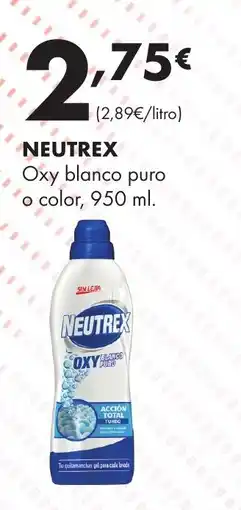 Supermercados Lupa NEUTREX Oxy blanco puro o color oferta