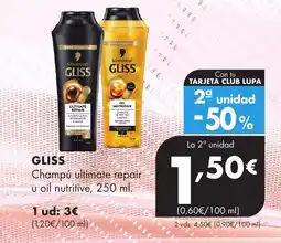 Supermercados Lupa GLISS Champú ultimate repair u oil nutritive oferta