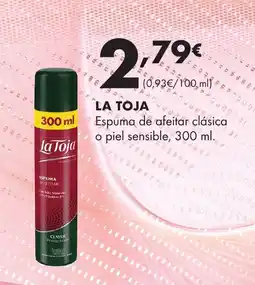Supermercados Lupa LA TOJA Espuma de afeitar clásica o piel sensible oferta