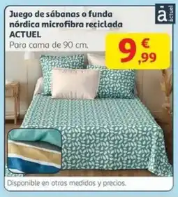 Alcampo ACTUEL Juego de sábanas o funda nórdica microfibra reciclada oferta