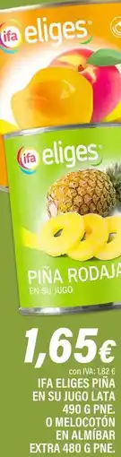 Cash Ifa Ifa eliges - piña rodaja en su jugo oferta