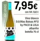 Cash Ifa Paco & lola - vino blanco d.o.rías baixas n°12 albariño oferta