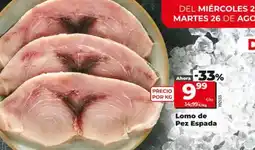 Dia Lomo de pez espada oferta