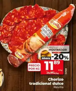 Dia Revilla - chorizo tradicional dulce oferta