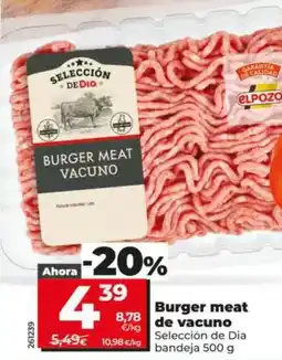 Dia Seleccion de dia - burger meat de vacuno oferta