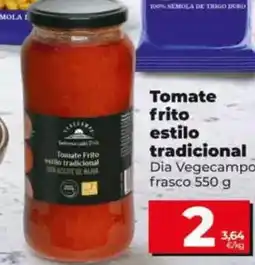 Dia Dia vegecampo - tomate frito estilo tradicional dia vegecampo oferta
