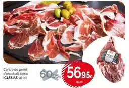 Condis Iglesias - centre de pernil d'enceball iberic oferta