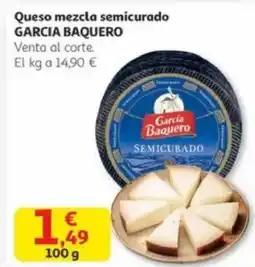 Alcampo GARCIA BAQUERO Queso mezcla semicurado oferta