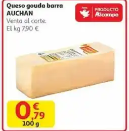 Alcampo AUCHAN Queso gouda barra oferta