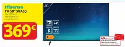 Alcampo HISENSE TV 58" 58A6Q oferta