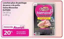Alcampo ELPOZO Lonchas plus de pechuga de pavo o de pollo Gama Bienestar oferta