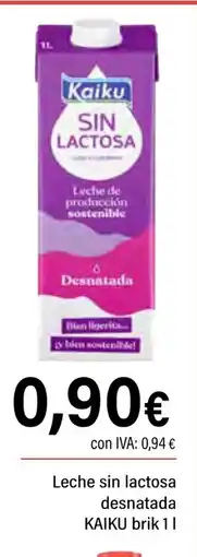 Cash Ifa KAIKU Leche sin lactosa desnatada oferta