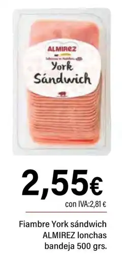 Cash Ifa ALMIREZ Fiambre York sándwich oferta