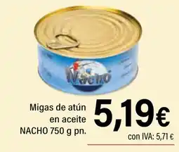 Cash Ifa NACHO Migas de atún en aceite oferta