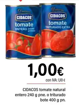 Cash Ifa CIDACOS tomate natural entero 240 g pne. o triturado oferta