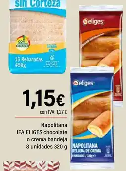 Cash Ifa IFA ELIGES Napolitana chocolate o crema bandeja oferta