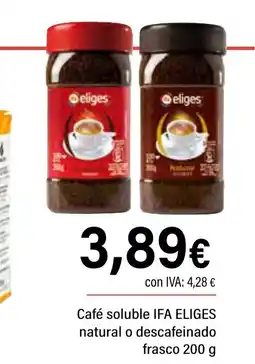 Cash Ifa IFA ELIGES Café soluble natural o descafeinado oferta