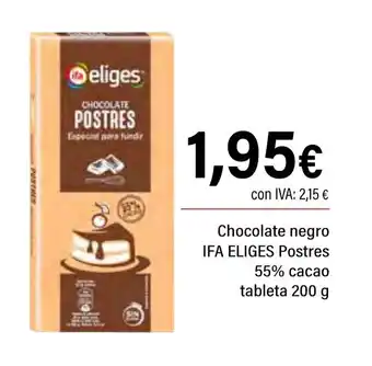 Cash Ifa IFA ELIGES Chocolate negro Postres 55% cacao tableta oferta