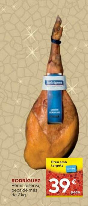 Caprabo Rodríguez Pernil Reserva Peça De Més oferta