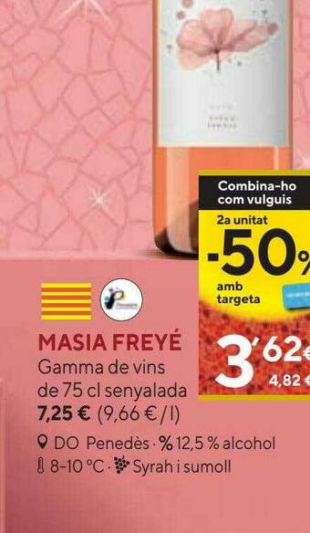Caprabo Masia Freyé Gamma De Vins oferta