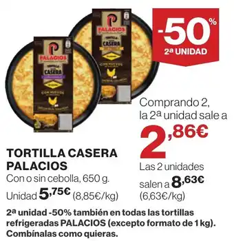 Supercor PALACIOS Tortilla casera oferta