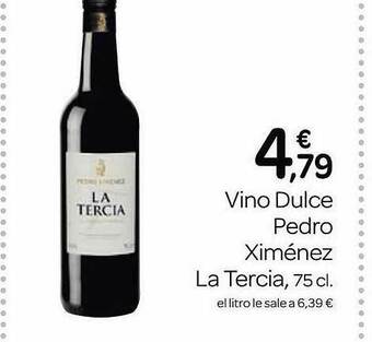 Supermercados El Jamón Vino Dulce Pedro Ximénez La Tercia oferta