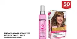 Supercor ELVIVE En todos los productos y excellence oferta