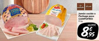 Carrefour Market Jamón cocido o pechuga pavo campofrío oferta