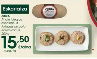 Eroski Foiegras de pato entero micuit, 200 g zubia oferta