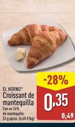 ALDI EL HORNO Croissant de mantequilla oferta