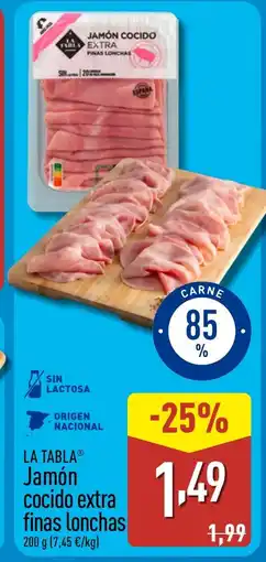 ALDI LA TABLA Jamón cocido extra finas lonchas oferta