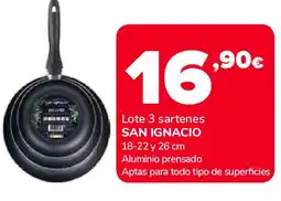 Supeco SAN IGNACIO Lote 3 sartenes oferta