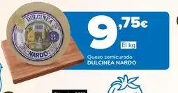 Supeco DULCINEA NARDO Queso semicurado oferta