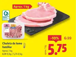 Lidl Chuleta de lomo familiar oferta