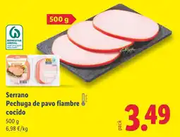 Lidl Serrano Pechuga de pavo fiambre cocido oferta