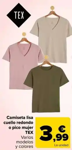Carrefour Tex - camiseta lisa cuello redondo o pico mujer oferta