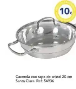 Tiendas MGI Cristal - cacerola con tapa de 20 cm santa clara oferta