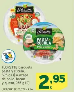 HiperDino FLORETTE barqueta pasta y rúcula o wraps de pollo, bacon y queso oferta