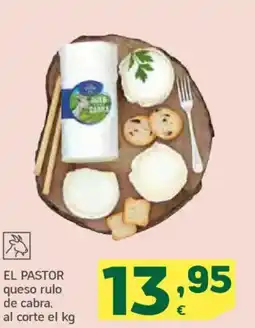 HiperDino EL PASTOR queso rulo de cabra oferta
