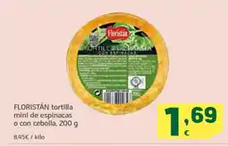HiperDino FLORISTÁN tortilla mini de espinacas o con cebolla oferta