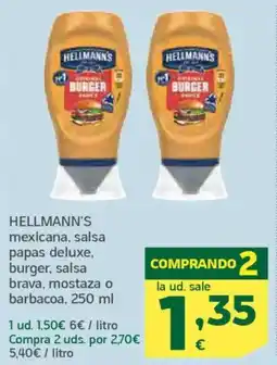 HiperDino HELLMANN'S mexicana, salsa papas deluxe, burger, salsa brava, mostaza o barbacoa oferta